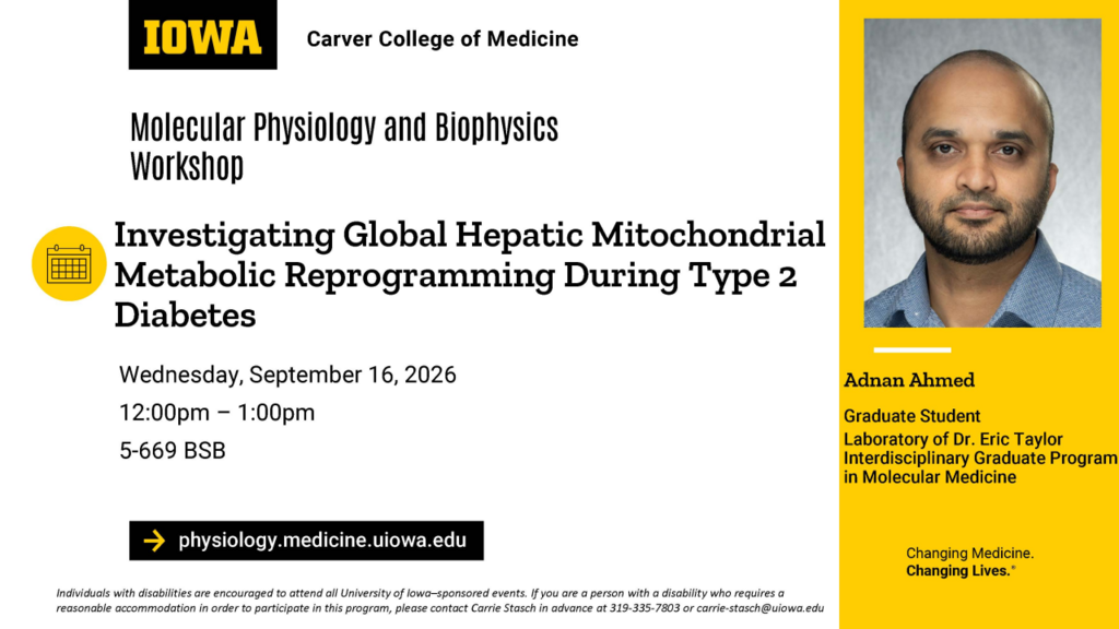 Department of Molecular Physiology and Biophysics Workshop: Adnan Ahmed promotional image
